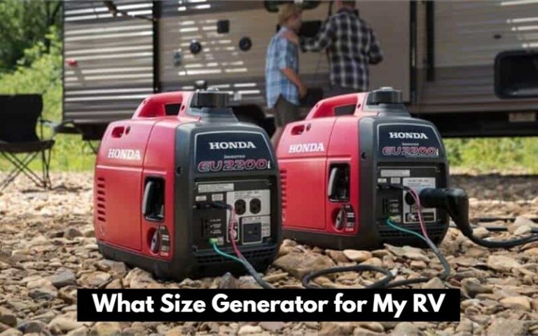 What Size Generator for My RV – 30 Amp and 50 Amp Options