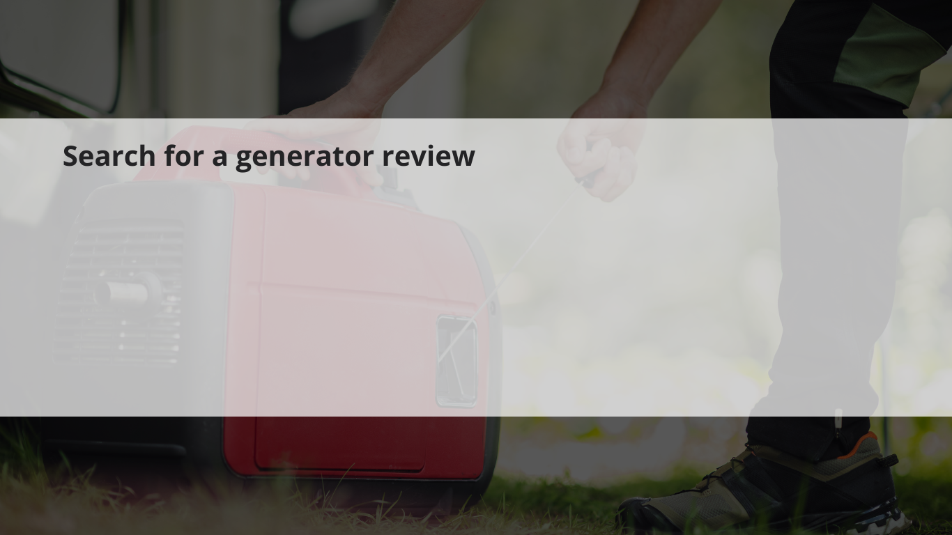 Search for a generator review image